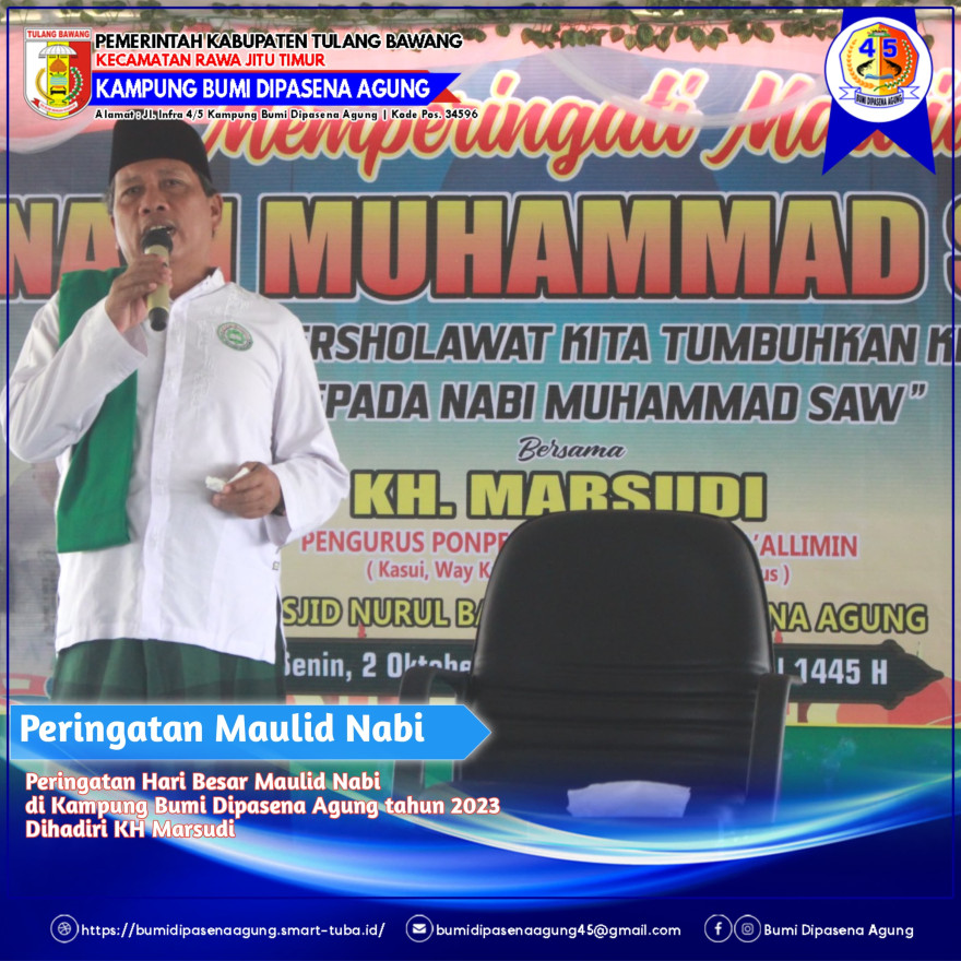 Peringatan Maulid Nabi Besar Muhammad SAW 1445 H/2023 M Kampung Bumi Dipasena Agung