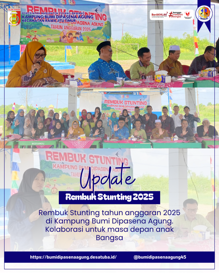 Rembuk Stunting Kampung Bumi Dipasena Agung: Komitmen Bersama Cegah Stunting Sejak Dini
